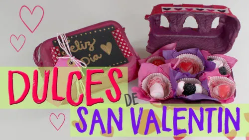 ¡¡Dulces de San Valentín Fáciles!!