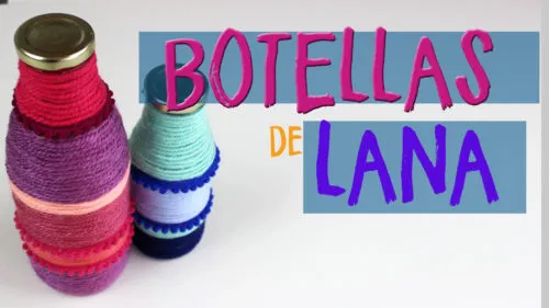 Manualidades con botellas de cristal