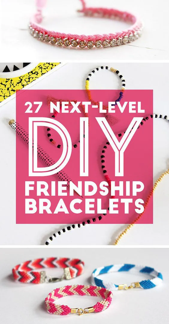 27 Next-Level DIY Friendship Bracelets: