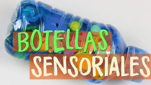 Botellas sensoriales montessori