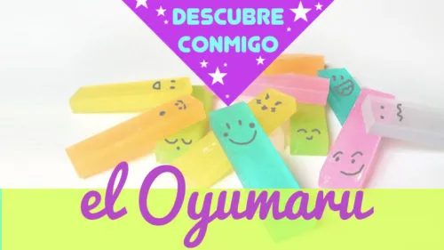 Qué es el oyumaru Qué es el oyumaru