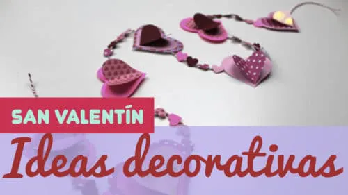 Decoración de San Valentín