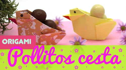 pollito de papel con cesta de origami para pascua