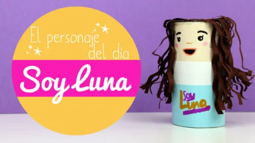 Manualidades de soy luna