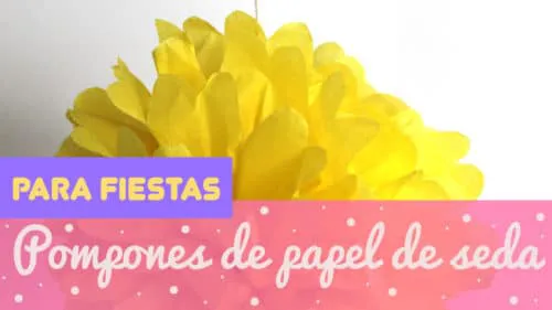 Cómo hacer pompones de papel de seda